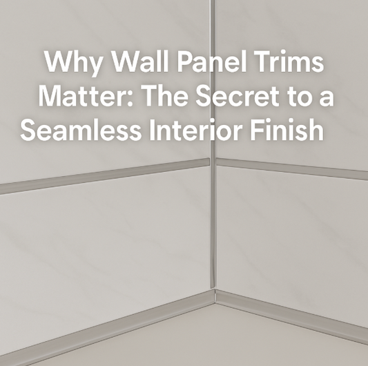 Why Wall Panel Trims Matter: The Secret to a Seamless Interior Finish